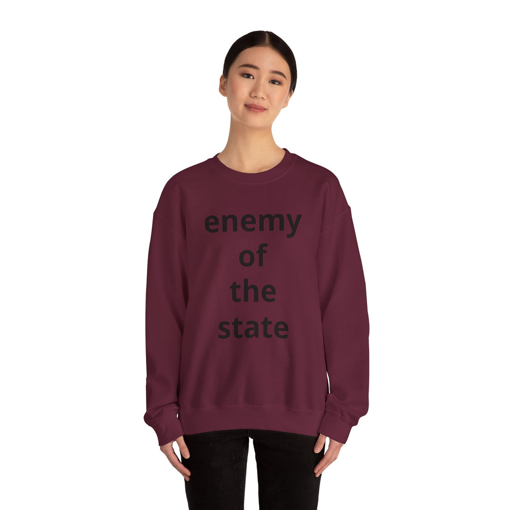 Enemy of the State Crewneck Sweatshirt — Bold Statement Political Tee