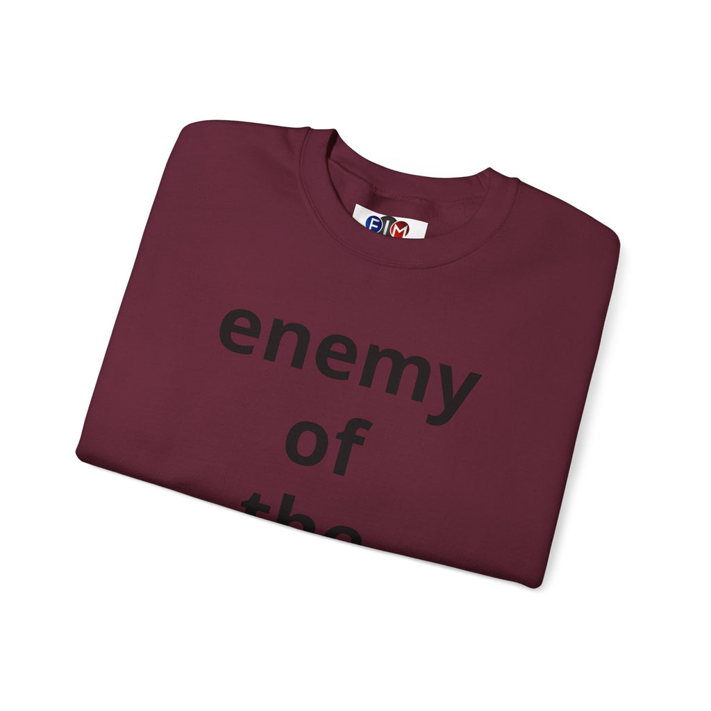Enemy of the State Crewneck Sweatshirt — Bold Statement Political Tee