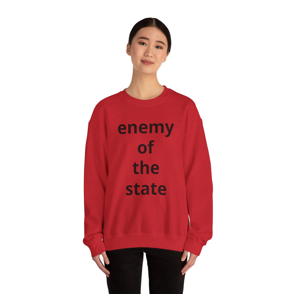 Enemy of the State Crewneck Sweatshirt — Bold Statement Political Tee