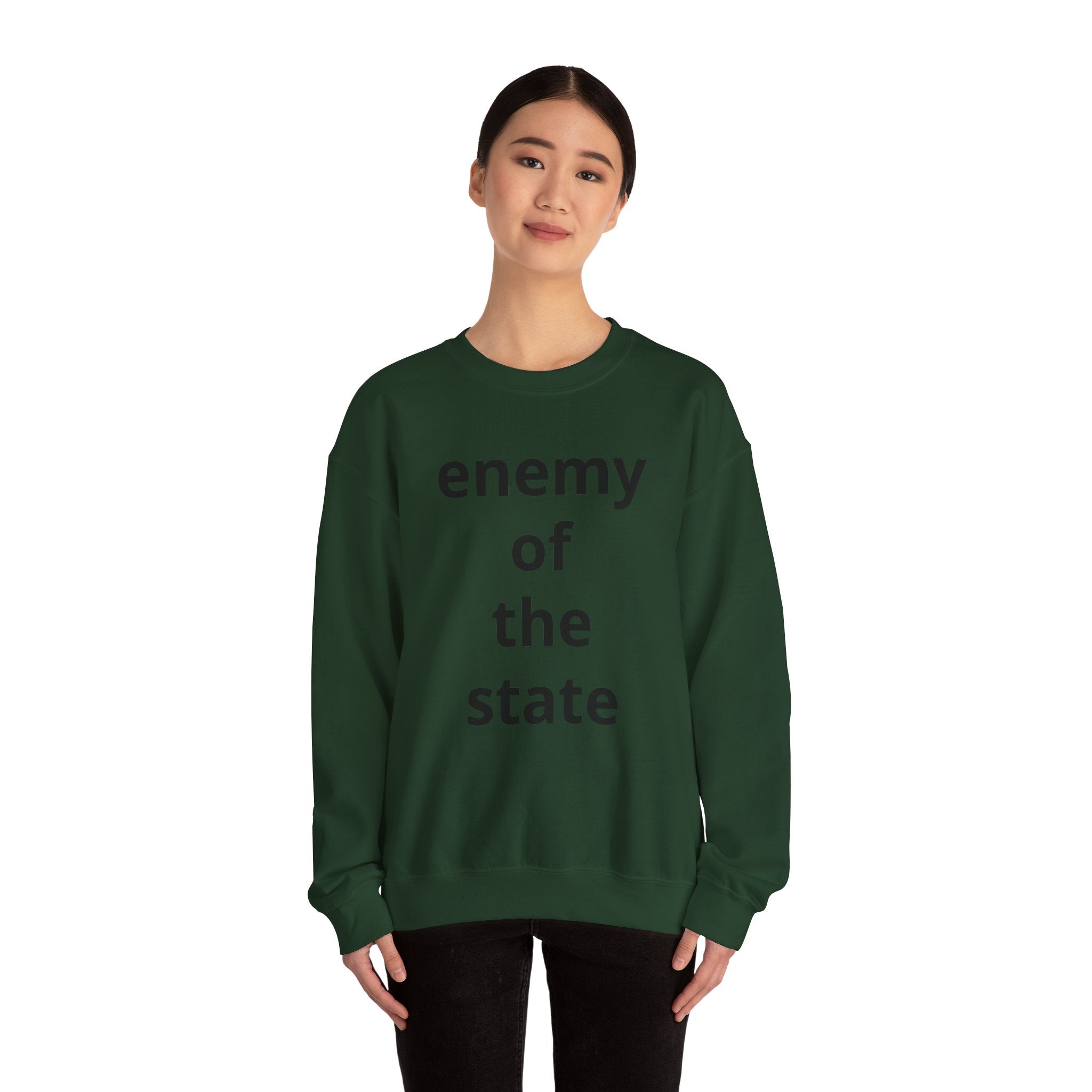 Enemy of the State Crewneck Sweatshirt — Bold Statement Political Tee