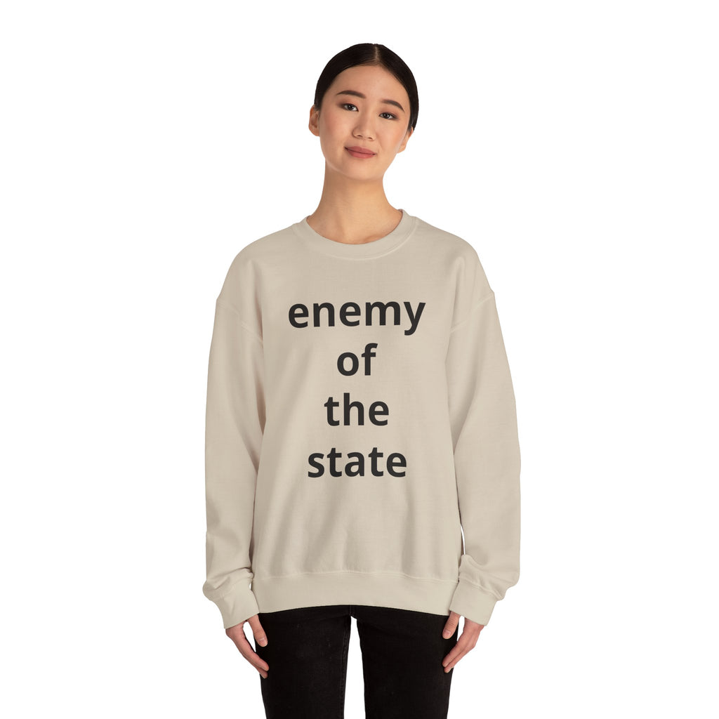 Enemy of the State Crewneck Sweatshirt — Bold Statement Political Tee